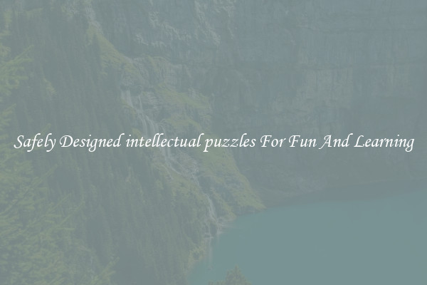 Safely Designed intellectual puzzles For Fun And Learning