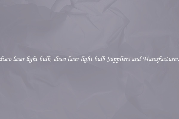 disco laser light bulb, disco laser light bulb Suppliers and Manufacturers